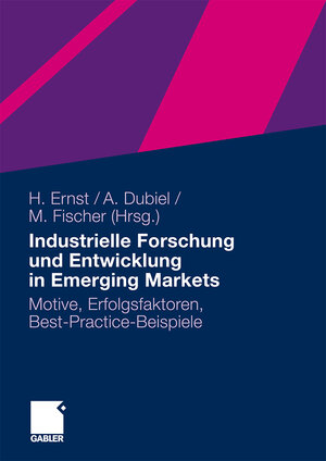 Buchcover Industrielle Forschung und Entwicklung in Emerging Markets  | EAN 9783834913401 | ISBN 3-8349-1340-5 | ISBN 978-3-8349-1340-1