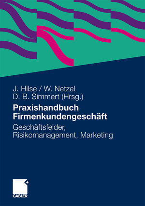 Buchcover Praxishandbuch Firmenkundengeschäft  | EAN 9783834915696 | ISBN 3-8349-1569-6 | ISBN 978-3-8349-1569-6