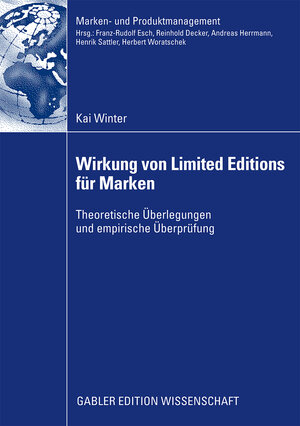 Buchcover Wirkung von Limited Editions für Marken | Kai Winter | EAN 9783834916808 | ISBN 3-8349-1680-3 | ISBN 978-3-8349-1680-8