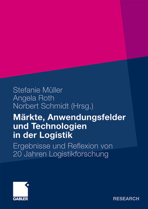 Buchcover Märkte, Anwendungsfelder und Technologien in der Logistik  | EAN 9783834918215 | ISBN 3-8349-1821-0 | ISBN 978-3-8349-1821-5