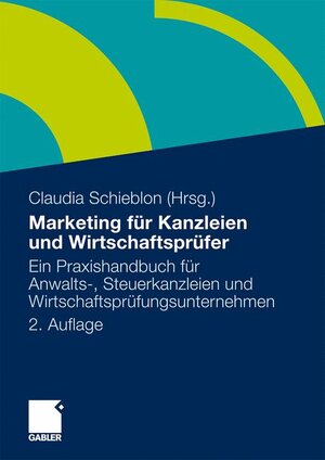 Buchcover Marketing für Kanzleien und Wirtschaftsprüfer  | EAN 9783834920089 | ISBN 3-8349-2008-8 | ISBN 978-3-8349-2008-9