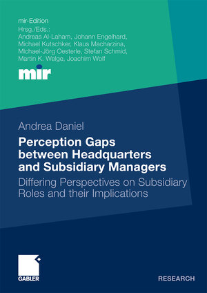 Buchcover Perception Gaps between Headquarters and Subsidiary Managers | Andrea Daniel | EAN 9783834920713 | ISBN 3-8349-2071-1 | ISBN 978-3-8349-2071-3