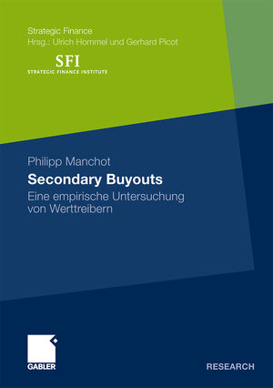 Buchcover Secondary Buyouts | Philipp Manchot | EAN 9783834920799 | ISBN 3-8349-2079-7 | ISBN 978-3-8349-2079-9