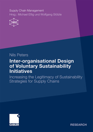 Buchcover Inter-organisational Design of Voluntary Sustainability Initiatives | Nils Peters | EAN 9783834921512 | ISBN 3-8349-2151-3 | ISBN 978-3-8349-2151-2