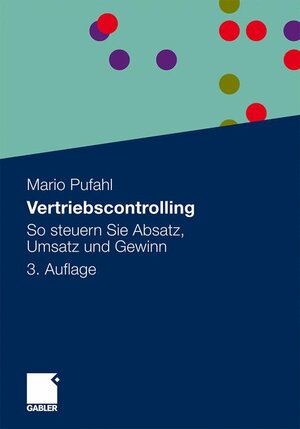 Buchcover Vertriebscontrolling | Mario Pufahl | EAN 9783834922021 | ISBN 3-8349-2202-1 | ISBN 978-3-8349-2202-1