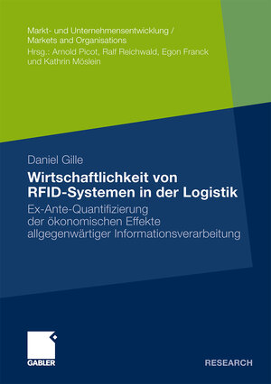 Buchcover Wirtschaftlichkeit von RFID-Systemen in der Logistik | Daniel Gille | EAN 9783834925589 | ISBN 3-8349-2558-6 | ISBN 978-3-8349-2558-9