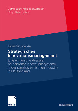 Buchcover Strategisches Innovationsmanagement | Dominik von Au | EAN 9783834926791 | ISBN 3-8349-2679-5 | ISBN 978-3-8349-2679-1