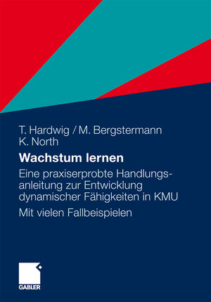 Buchcover Wachstum lernen | Thomas Hardwig | EAN 9783834928160 | ISBN 3-8349-2816-X | ISBN 978-3-8349-2816-0