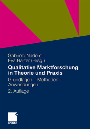 Buchcover Qualitative Marktforschung in Theorie und Praxis  | EAN 9783834929259 | ISBN 3-8349-2925-5 | ISBN 978-3-8349-2925-9