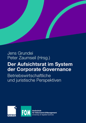 Buchcover Der Aufsichtsrat im System der Corporate Governance  | EAN 9783834931924 | ISBN 3-8349-3192-6 | ISBN 978-3-8349-3192-4