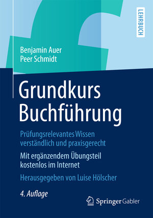 Buchcover Grundkurs Buchführung | Benjamin Auer | EAN 9783834932716 | ISBN 3-8349-3271-X | ISBN 978-3-8349-3271-6