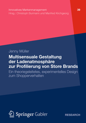 Buchcover Multisensuale Gestaltung der Ladenatmosphäre zur Profilierung von Store Brands | Jenny Müller | EAN 9783834936462 | ISBN 3-8349-3646-4 | ISBN 978-3-8349-3646-2