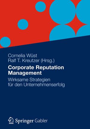 Buchcover Corporate Reputation Management  | EAN 9783834937209 | ISBN 3-8349-3720-7 | ISBN 978-3-8349-3720-9
