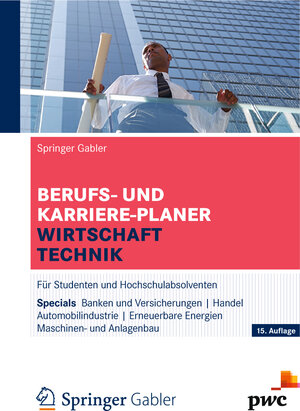 Buchcover Berufs- und Karriere-Planer Wirtschaft | Technik | Elke Pohl | EAN 9783834938763 | ISBN 3-8349-3876-9 | ISBN 978-3-8349-3876-3