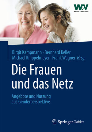 Buchcover Die Frauen und das Netz  | EAN 9783834941282 | ISBN 3-8349-4128-X | ISBN 978-3-8349-4128-2