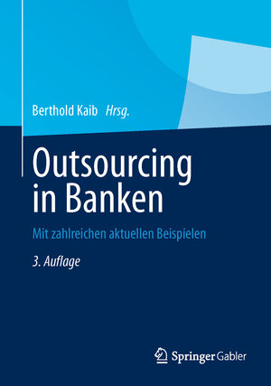 Buchcover Outsourcing in Banken  | EAN 9783834946003 | ISBN 3-8349-4600-1 | ISBN 978-3-8349-4600-3