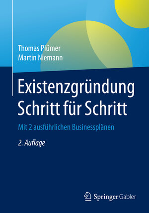 Buchcover Existenzgründung Schritt für Schritt | Thomas Plümer | EAN 9783834946928 | ISBN 3-8349-4692-3 | ISBN 978-3-8349-4692-8