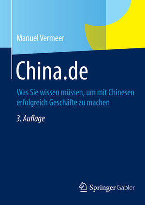 Buchcover China.de | Manuel Vermeer | EAN 9783834947055 | ISBN 3-8349-4705-9 | ISBN 978-3-8349-4705-5
