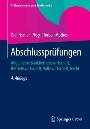 Buchcover Abschlussprüfungen | Torben Mothes | EAN 9783834947437 | ISBN 3-8349-4743-1 | ISBN 978-3-8349-4743-7