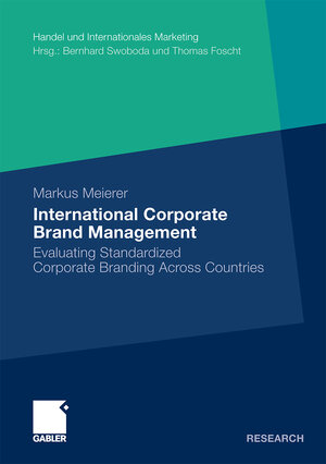 Buchcover International Corporate Brand Management | Markus Meierer | EAN 9783834963192 | ISBN 3-8349-6319-4 | ISBN 978-3-8349-6319-2