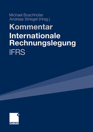 Buchcover Internationale Rechnungslegung - IFRS | EAN 9783834966339 | ISBN 3-8349-6633-9 | ISBN 978-3-8349-6633-9