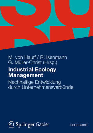 Buchcover Industrial Ecology Management  | EAN 9783834966384 | ISBN 3-8349-6638-X | ISBN 978-3-8349-6638-4