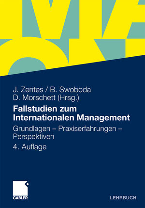 Buchcover Fallstudien zum Internationalen Management  | EAN 9783834967930 | ISBN 3-8349-6793-9 | ISBN 978-3-8349-6793-0