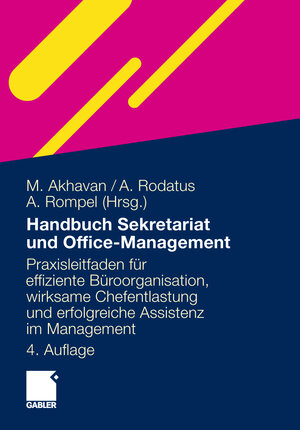 Buchcover Handbuch Sekretariat und Office Management  | EAN 9783834971005 | ISBN 3-8349-7100-6 | ISBN 978-3-8349-7100-5