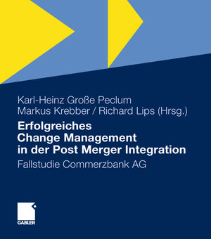 Buchcover Erfolgreiches Change Management in der Post Merger Integration  | EAN 9783834971906 | ISBN 3-8349-7190-1 | ISBN 978-3-8349-7190-6