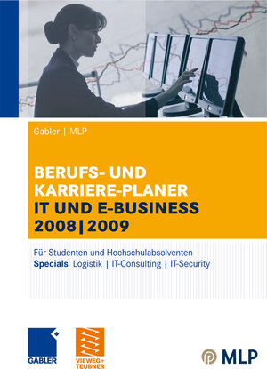 Buchcover Gabler | MLP Berufs- und Karriere-Planer IT und e-business 2008 | 2009  | EAN 9783834980854 | ISBN 3-8349-8085-4 | ISBN 978-3-8349-8085-4