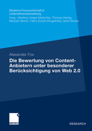 Buchcover Die Bewertung von Content-Anbietern unter besonderer Berücksichtigung von Web 2.0 | Alexander Fox | EAN 9783834986597 | ISBN 3-8349-8659-3 | ISBN 978-3-8349-8659-7