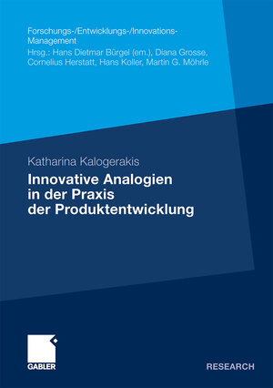 Buchcover Innovative Analogien in der Praxis der Produktentwicklung | Katharina Kalogerakis | EAN 9783834986740 | ISBN 3-8349-8674-7 | ISBN 978-3-8349-8674-0