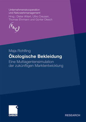 Buchcover Ökologische Bekleidung | Maja Rohlfing | EAN 9783834986894 | ISBN 3-8349-8689-5 | ISBN 978-3-8349-8689-4
