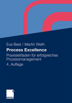 Buchcover Process Excellence | Eva Best | EAN 9783834989505 | ISBN 3-8349-8950-9 | ISBN 978-3-8349-8950-5
