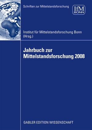 Buchcover Jahrbuch zur Mittelstandsforschung 2008  | EAN 9783834995063 | ISBN 3-8349-9506-1 | ISBN 978-3-8349-9506-3