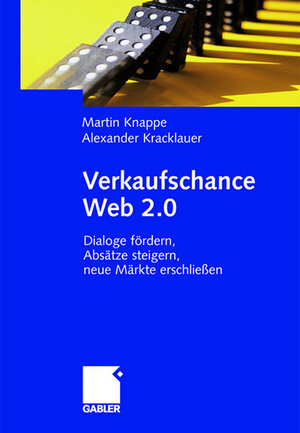 Buchcover Verkaufschance Web 2.0 | Martin Knappe | EAN 9783834995223 | ISBN 3-8349-9522-3 | ISBN 978-3-8349-9522-3