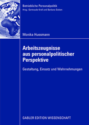 Buchcover Arbeitszeugnisse aus personalpolitischer Perspektive | Monika Huesmann | EAN 9783834997135 | ISBN 3-8349-9713-7 | ISBN 978-3-8349-9713-5