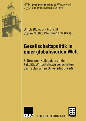 Buchcover Gesellschaftspolitik in einer globalisierten Welt  | EAN 9783835000032 | ISBN 3-8350-0003-9 | ISBN 978-3-8350-0003-2