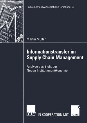 Buchcover Informationstransfer im Supply Chain Management | Martin Müller | EAN 9783835000261 | ISBN 3-8350-0026-8 | ISBN 978-3-8350-0026-1