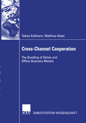 Buchcover Cross-Channel Cooperation | Tobias Kollmann | EAN 9783835002388 | ISBN 3-8350-0238-4 | ISBN 978-3-8350-0238-8