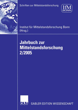 Buchcover Jahrbuch zur Mittelstandsforschung 2/2005  | EAN 9783835003217 | ISBN 3-8350-0321-6 | ISBN 978-3-8350-0321-7