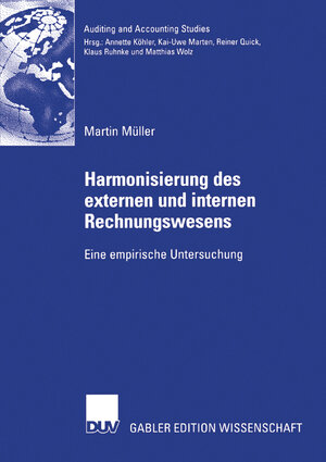 Buchcover Harmonisierung des externen und internen Rechnungswesens | Martin Müller | EAN 9783835004528 | ISBN 3-8350-0452-2 | ISBN 978-3-8350-0452-8