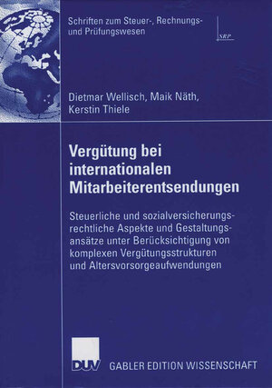 Buchcover Vergütung bei internationalen Mitarbeiterentsendungen | Dietmar Wellisch | EAN 9783835004825 | ISBN 3-8350-0482-4 | ISBN 978-3-8350-0482-5