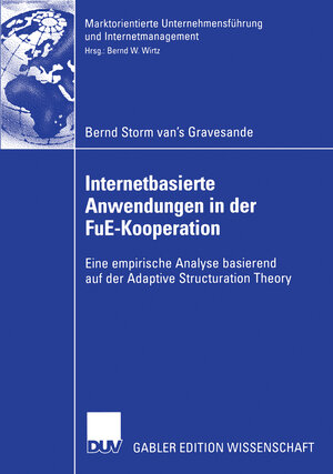 Buchcover Internetbasierte Anwendungen in der FuE-Kooperation | Bernd Storm van's Gravesande | EAN 9783835005679 | ISBN 3-8350-0567-7 | ISBN 978-3-8350-0567-9