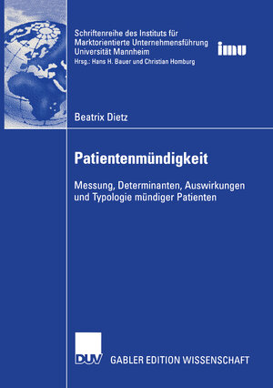 Buchcover Patientenmündigkeit | Beatrix Dietz | EAN 9783835006171 | ISBN 3-8350-0617-7 | ISBN 978-3-8350-0617-1
