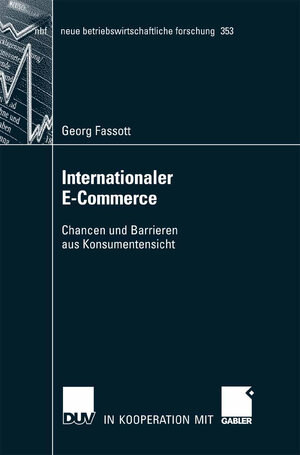 Buchcover Internationaler E-Commerce | Georg Fassott | EAN 9783835006706 | ISBN 3-8350-0670-3 | ISBN 978-3-8350-0670-6