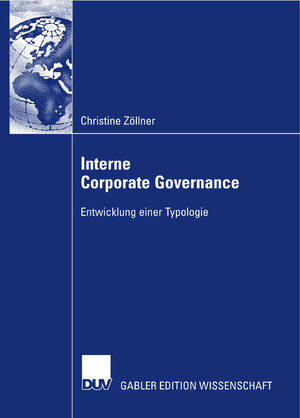 Buchcover Interne Corporate Governance | Christine Zöllner | EAN 9783835008847 | ISBN 3-8350-0884-6 | ISBN 978-3-8350-0884-7
