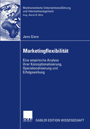 Buchcover Marketingflexibilität | Jens Giere | EAN 9783835009110 | ISBN 3-8350-0911-7 | ISBN 978-3-8350-0911-0