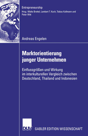 Buchcover Marktorientierung junger Unternehmen | Andreas Engelen | EAN 9783835009561 | ISBN 3-8350-0956-7 | ISBN 978-3-8350-0956-1
