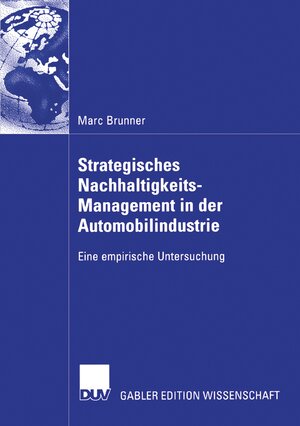 Buchcover Strategisches Nachhaltigkeits-Management in der Automobilindustrie | Marc Brunner | EAN 9783835093461 | ISBN 3-8350-9346-0 | ISBN 978-3-8350-9346-1